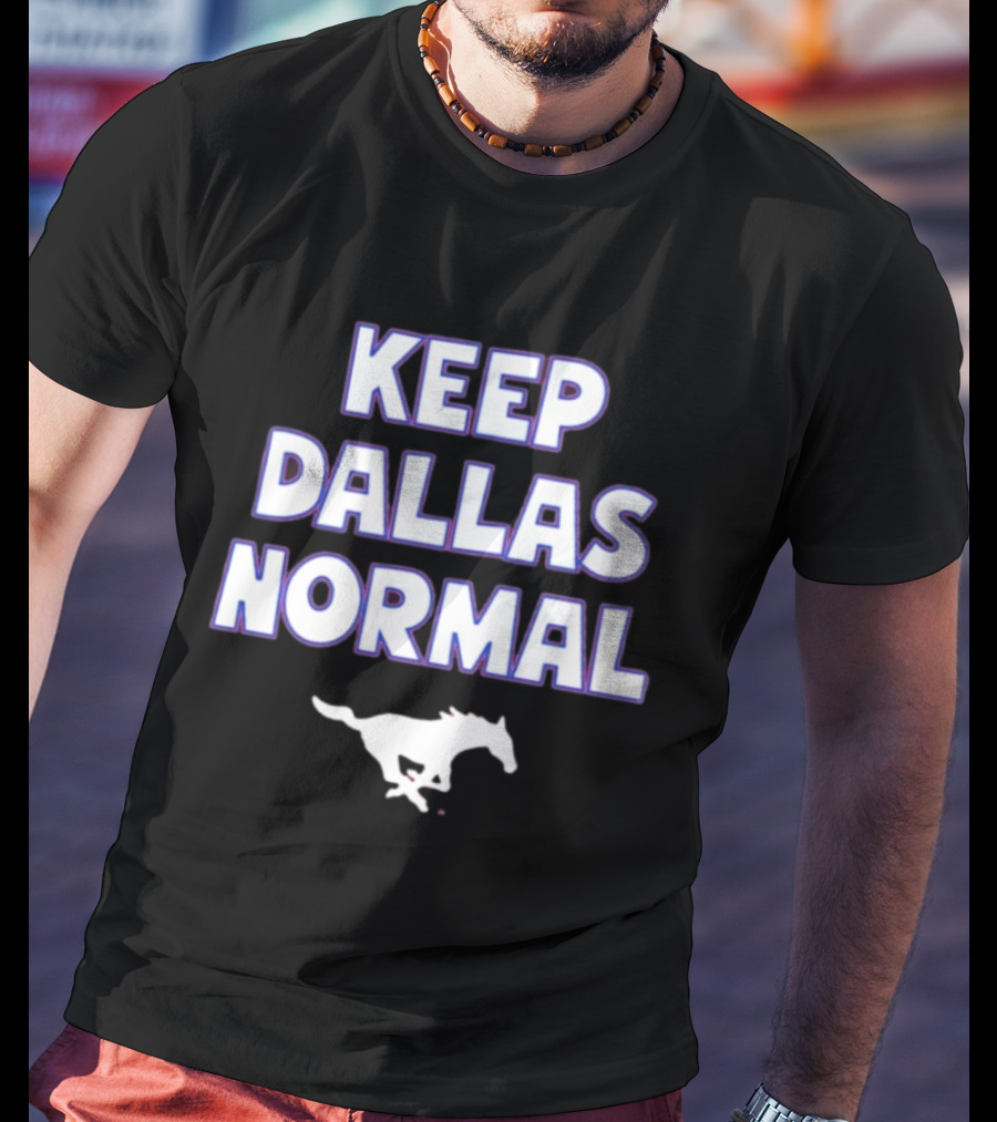 Keep Dallas Normal SMU Mustangs Running Horse T-Shirt