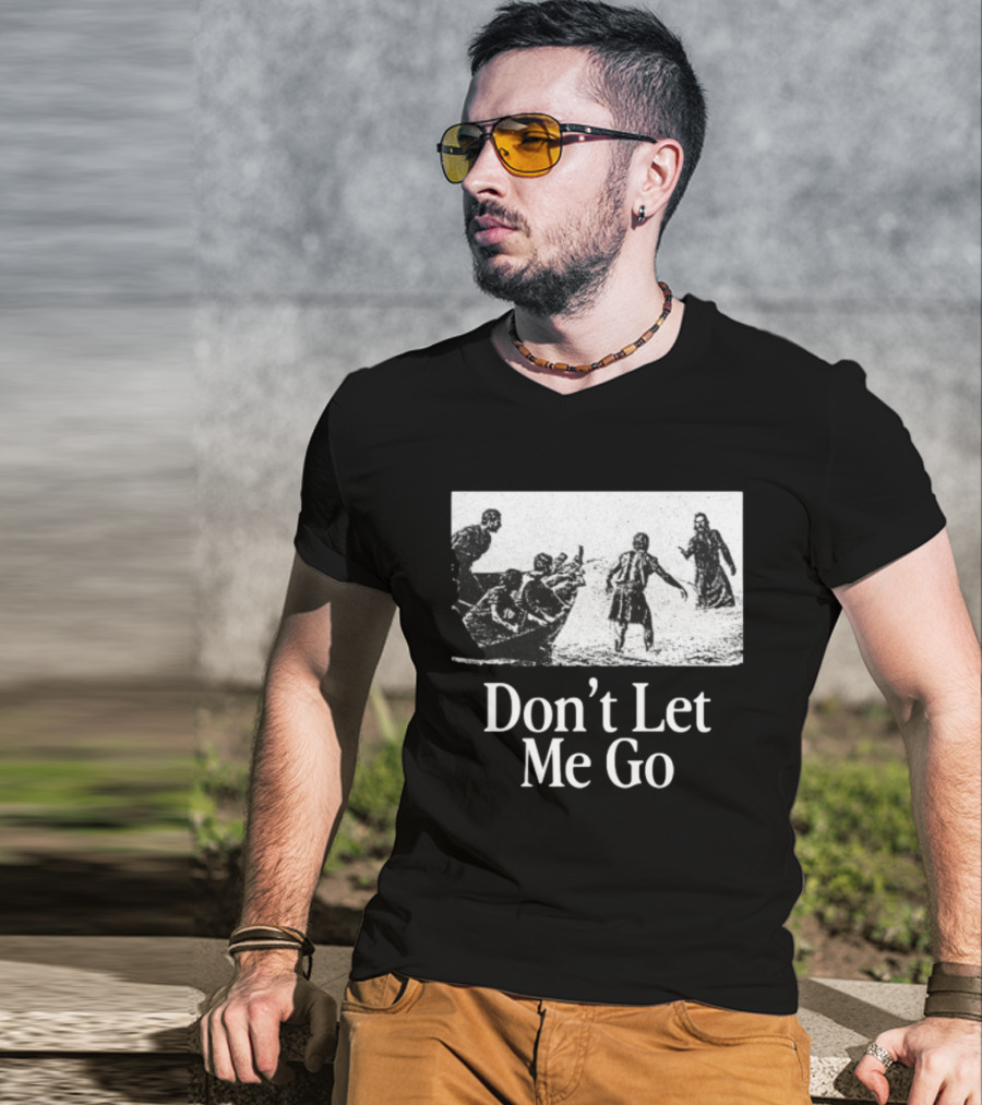 The Chosen Gifts Store Don't Let Me Go Crewneck Biblical Sea Scene T-Shirt