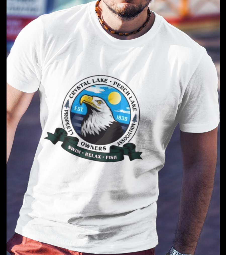 Crystal Lake Perch Lake Property Owners Association Eagle Emblem Est. 1939 Swim Relax Fish T-Shirt