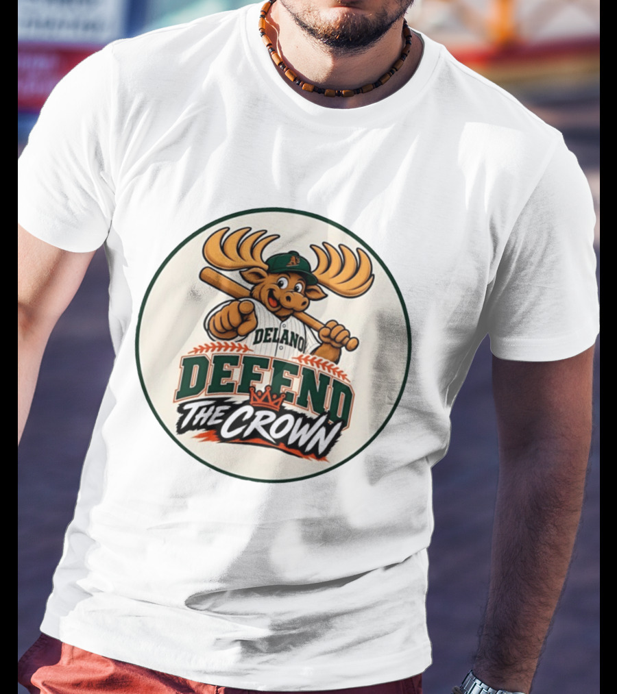 Delano A's Moose Character Baseball Defend The Crown T-Shirt