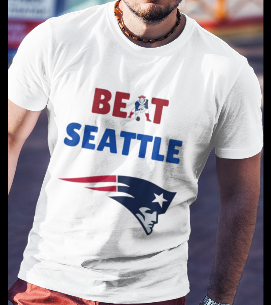 Beat Seattle New England Patriots Football Fan Gear T-Shirt