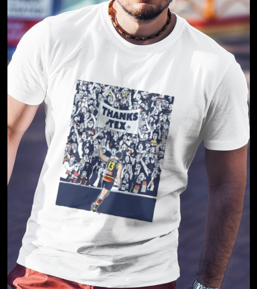 Thanks Tex Taylor Walker 13 Adelaide Crows Supporters T-Shirt