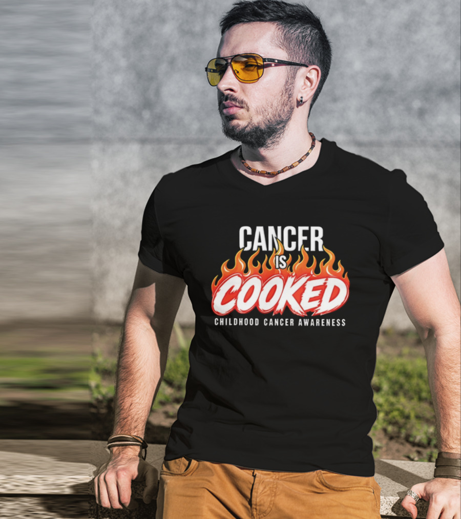 Cancer Is Cooked Childhood Cancer Awareness Flame T-Shirt