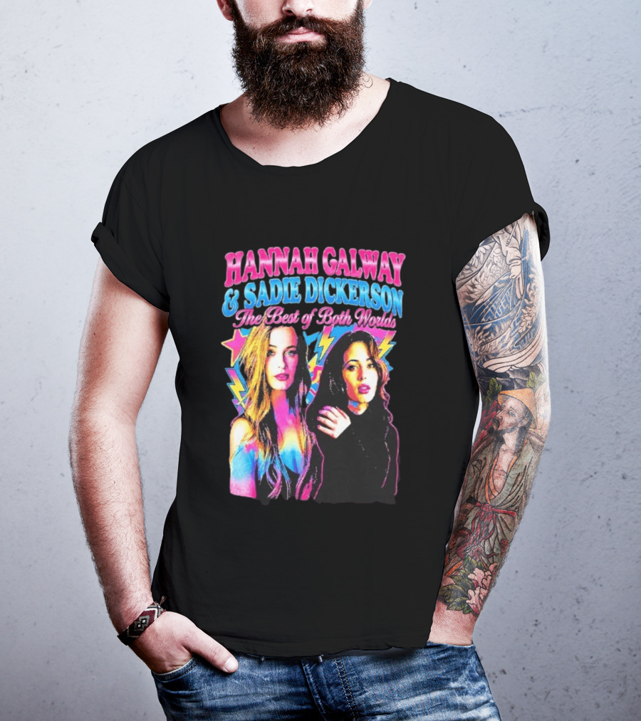 Hannah Galway Sadie Dickerson The Best Of Both Worlds Vibrant Pop T-Shirt