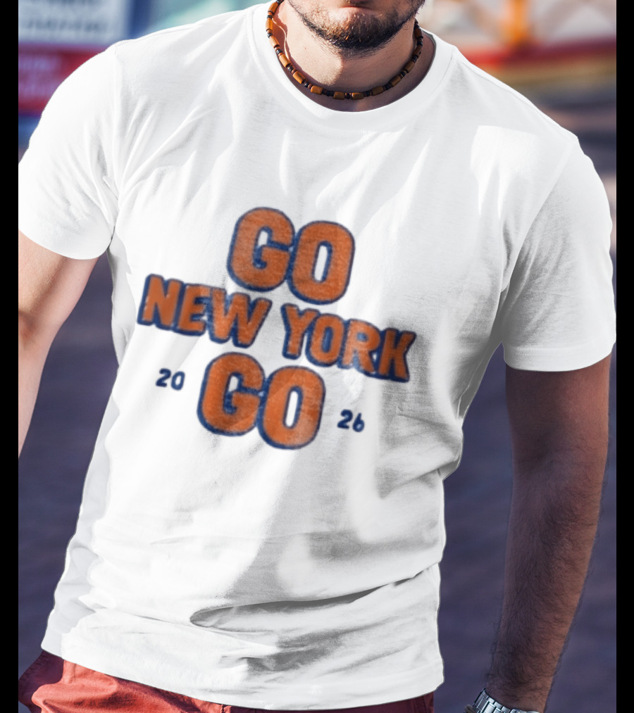 Go New York Go 2026 New York Knicks Basketball NBA Fan T-Shirt