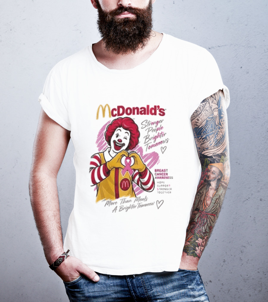 McDonald's Ronald McDonald Breast Cancer Awareness "More Than Meals A Brighter Tomorrow" Pink Ribbon T-Shirt