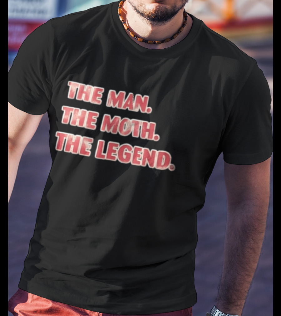 The Man The Moth The Legend Red White T-Shirt
