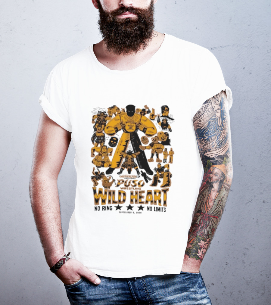 Puso Wrestling Wild Heart September 6 2026 No Ring No Limits T-Shirt