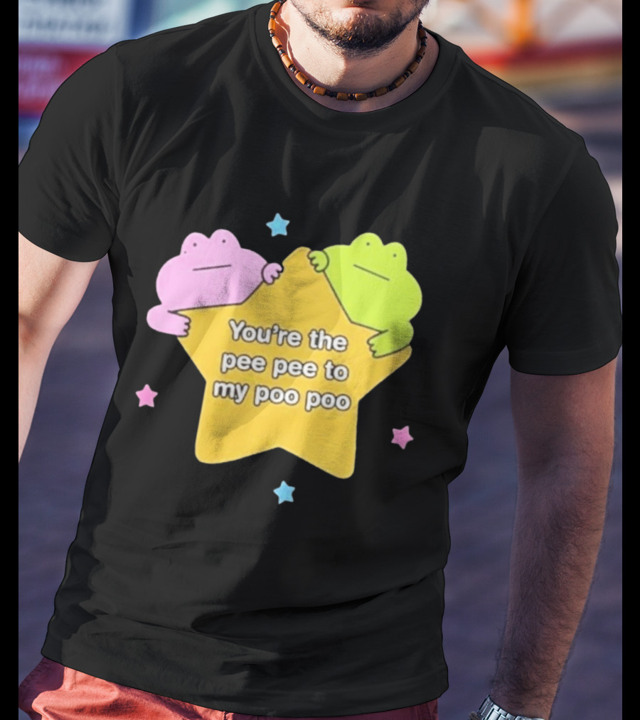 You're The Pee Pee To My Poo Poo Frogs Star Cute Pastel Kawaii Frogs T-Shirt