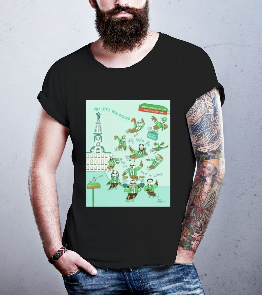 Yo It's Win O' Philadelphia Eagles Fly Eagles Fly On The Road To Victory Lincoln Financial Field T-Shirt