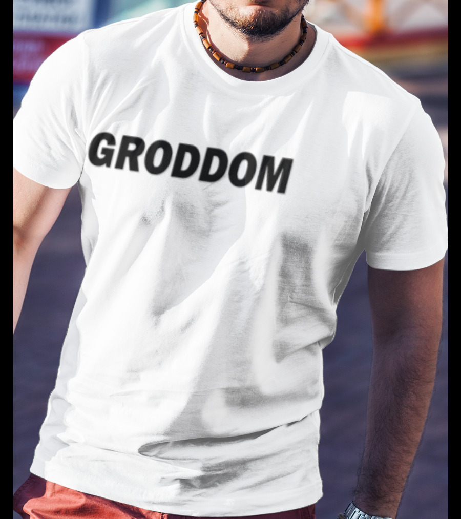 Groddom T-Shirt