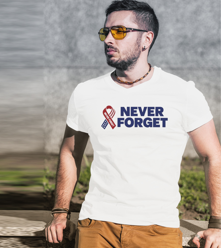 Never Forget Red White And Blue American Flag Ribbon T-Shirt