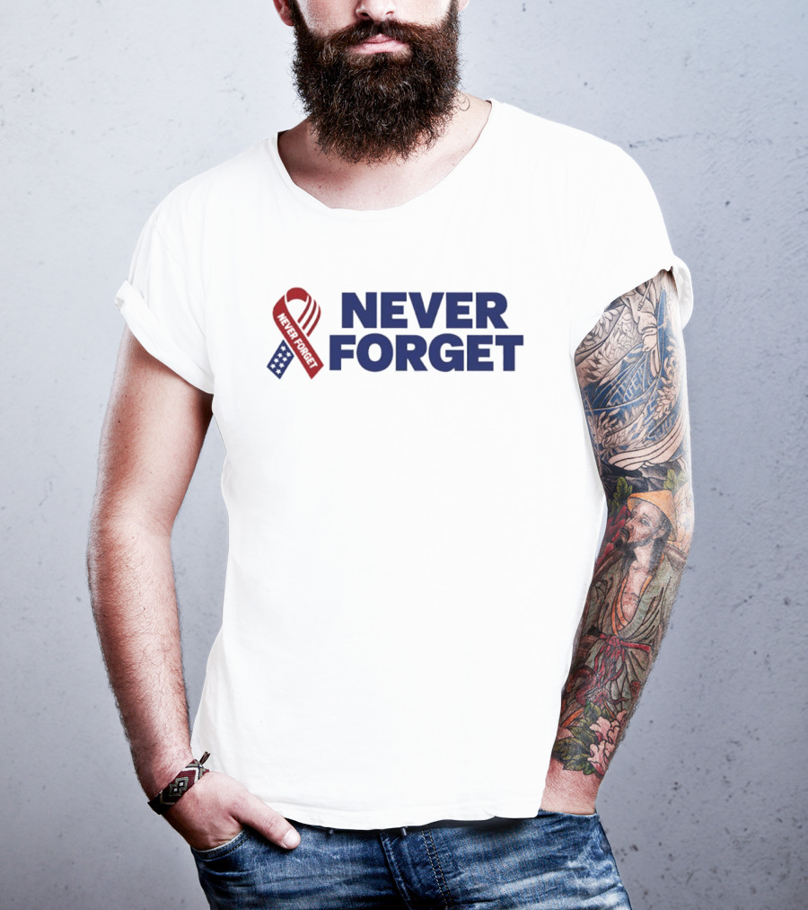 Never Forget Red White And Blue American Flag Ribbon T-Shirt