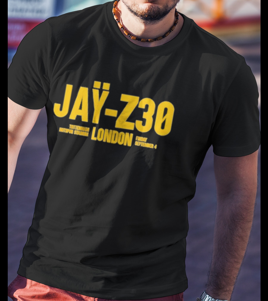 Jay Z30 Tottenham Hotspur Stadium London Friday September 4 T-Shirt