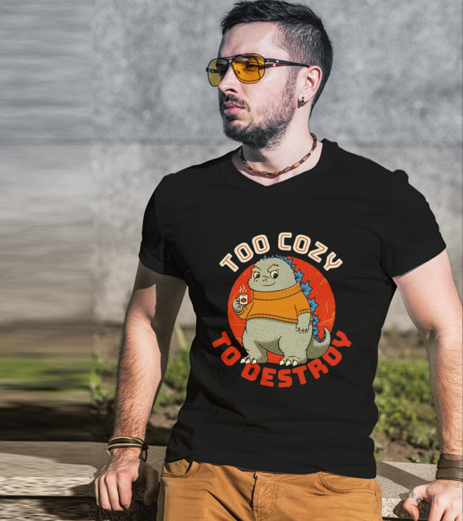 Too Cozy To Destroy Dinosaur In Orange Sweater With Coffee Cup T-Shirt