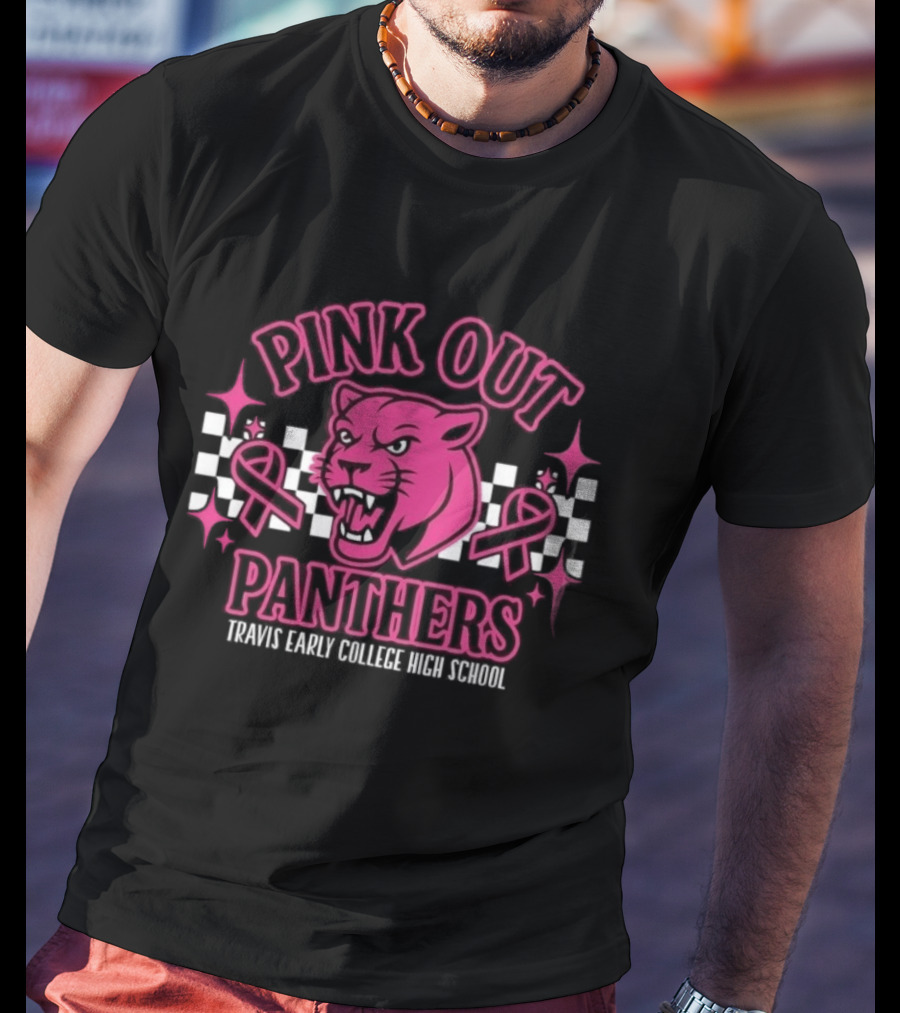 Pink Out Panthers Travis Early College High School T-Shirt
