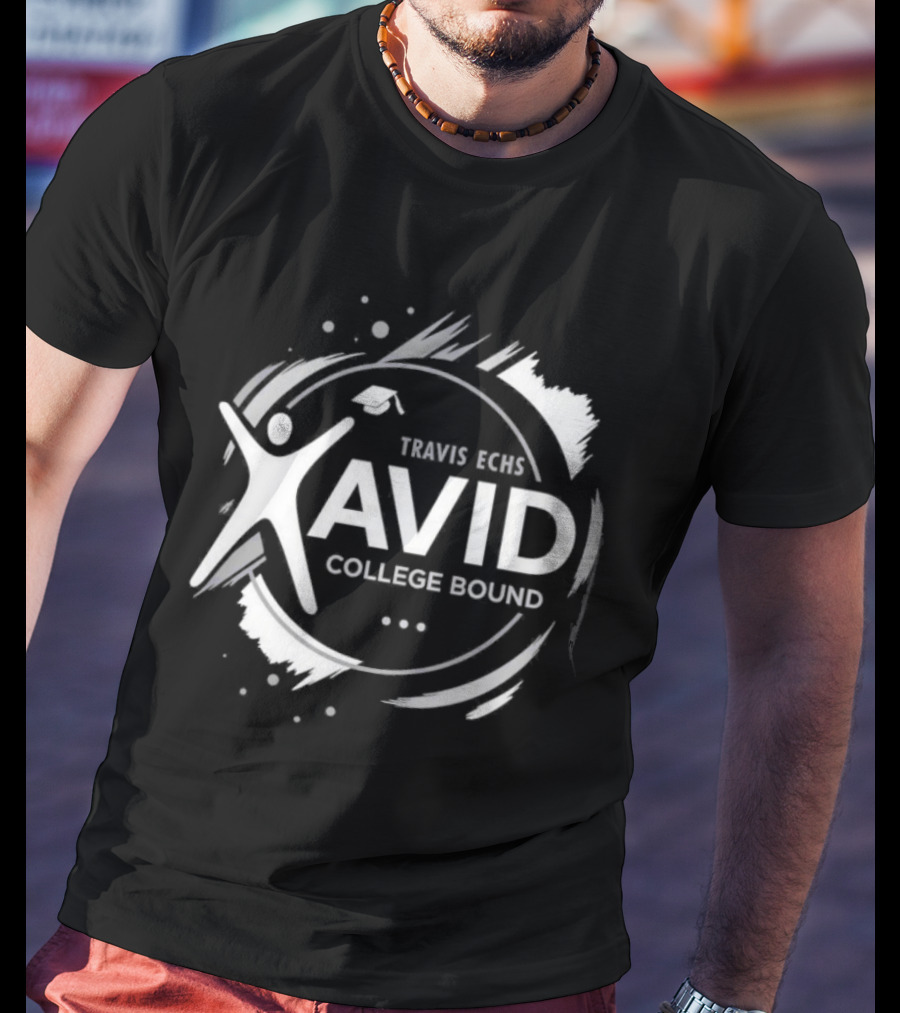 Travis ECHS AVID College Bound Graduation Celebration T-Shirt