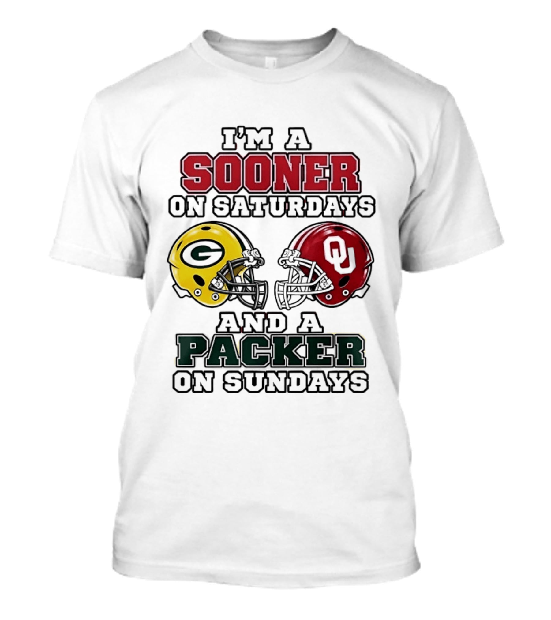 I'm A Sooner On Saturdays And A Packer On Sundays Football Fan Helmets T-Shirt