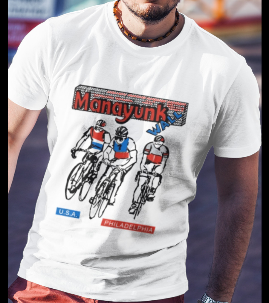 Manayunk Wall Classic USA Philadelphia Cycling Event T-Shirt