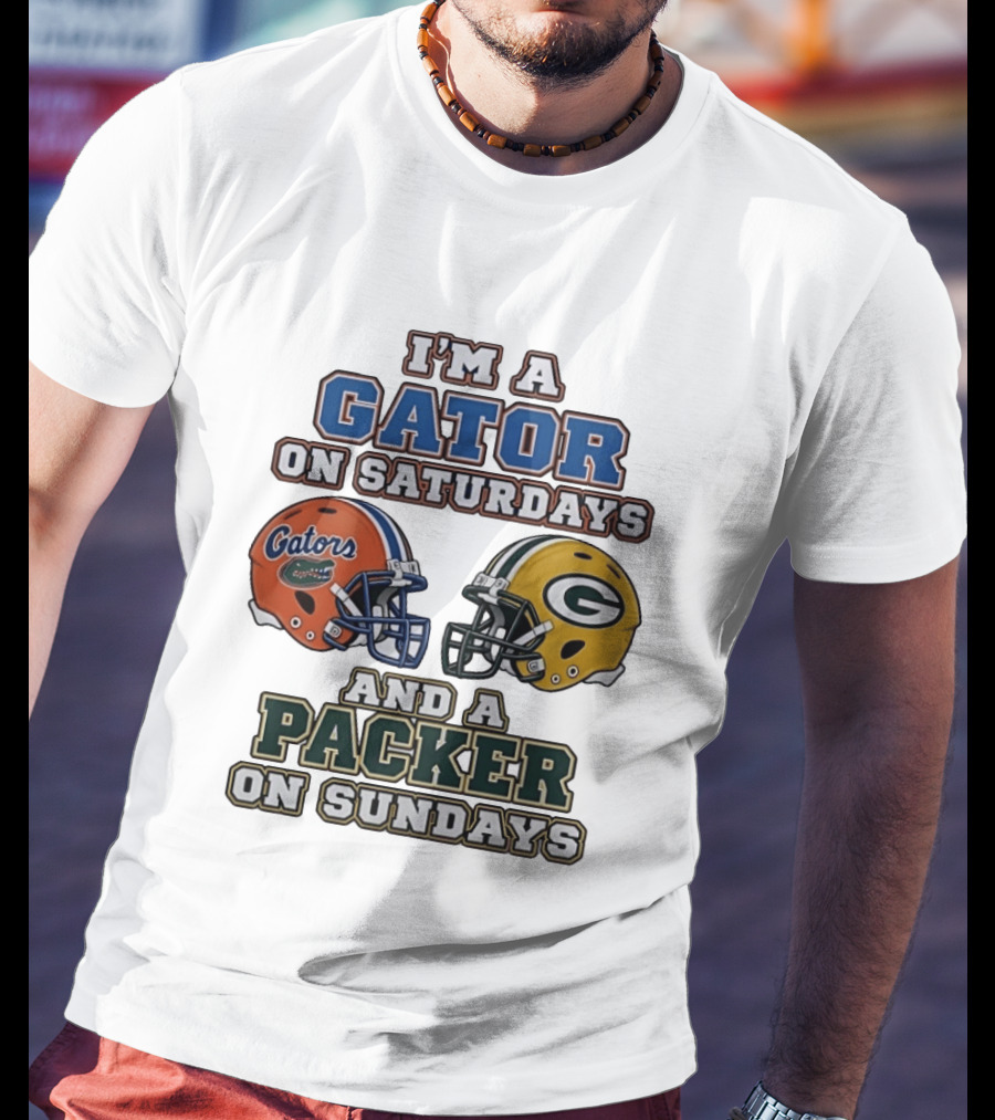I'm A Gator On Saturdays And A Packer On Sundays Football Fan Gear T-Shirt