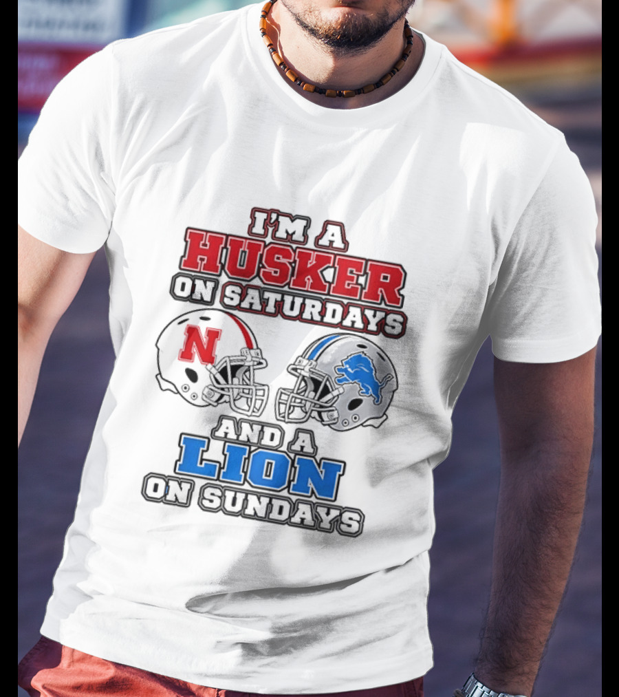 Husker On Saturdays And Lion On Sundays Football Helmets T-Shirt