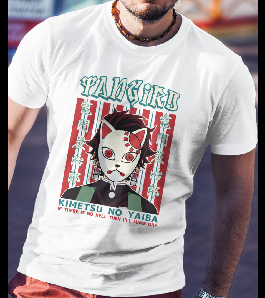 Tanjiro Mask Kimetsu No Yaiba If There Is No Hell Then I'll Make One T-Shirt