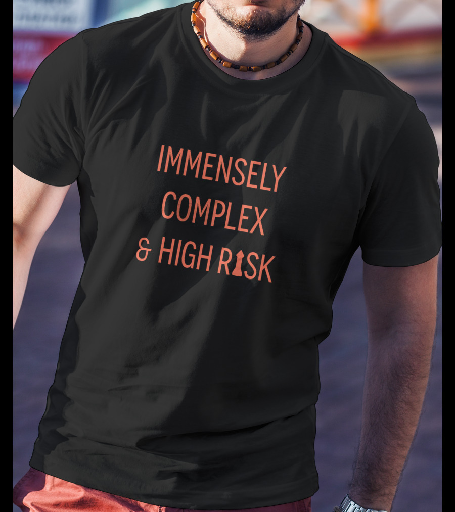 IMMENSLY COMPLEX And HIGH RISK Marshall Chess Club T-Shirt