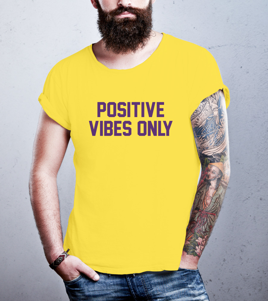 Positive Vibes Only Los Angeles Lakers Colors T-Shirt