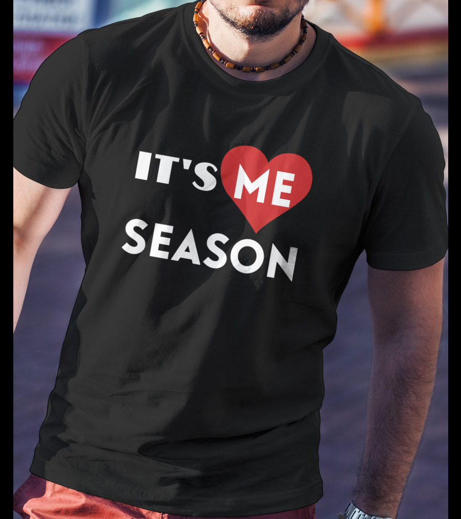 It's Me Season Forever Saint Travels T-Shirt