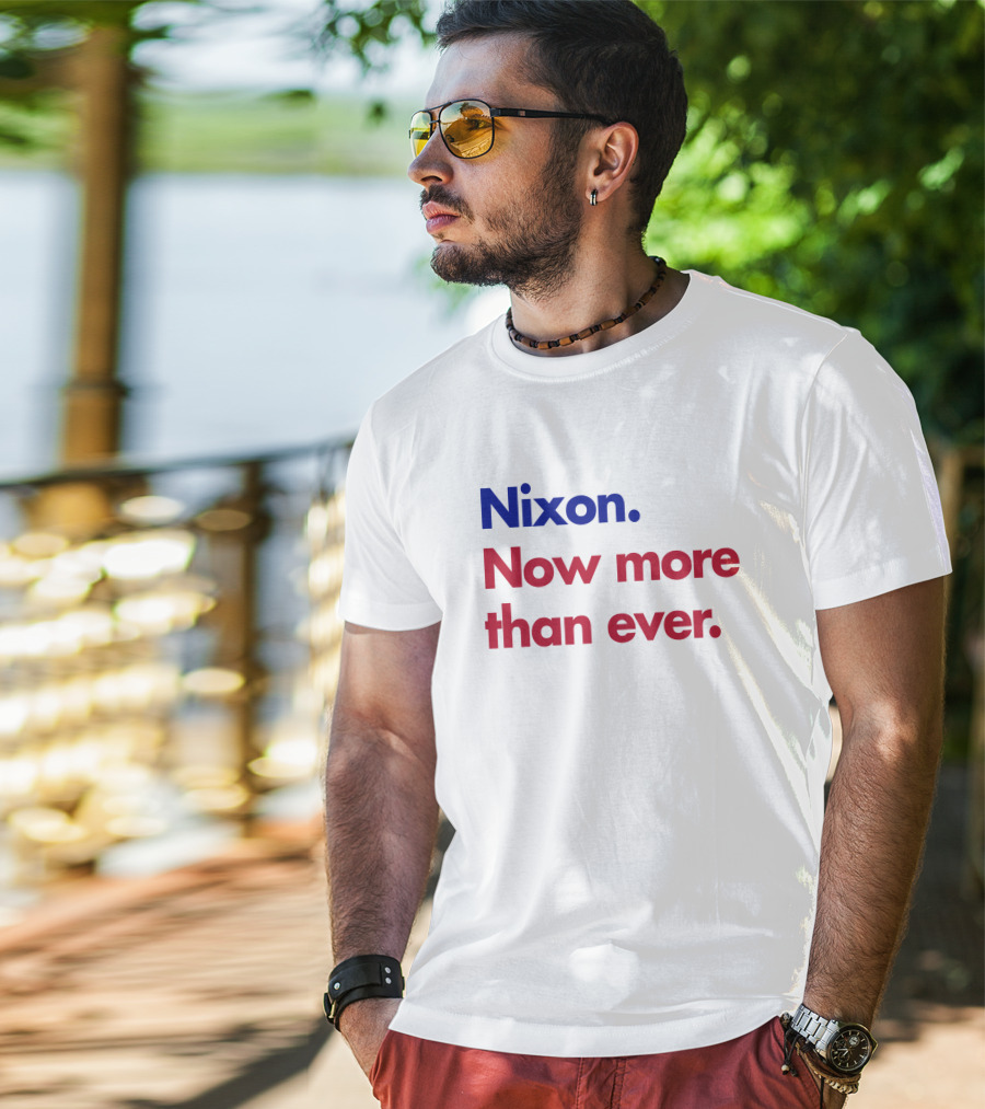 Nixon Now More Than Ever Campaign T-Shirt