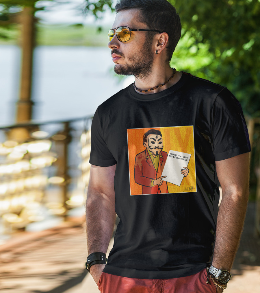 Lucho Poletti Bitcoin Guy Fawkes Mask Things That Give The Dollar Value T-Shirt
