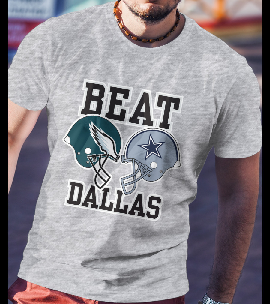 Beat Dallas Nick Sirianni John Clark Eagles Cowboys Helmets T-Shirt