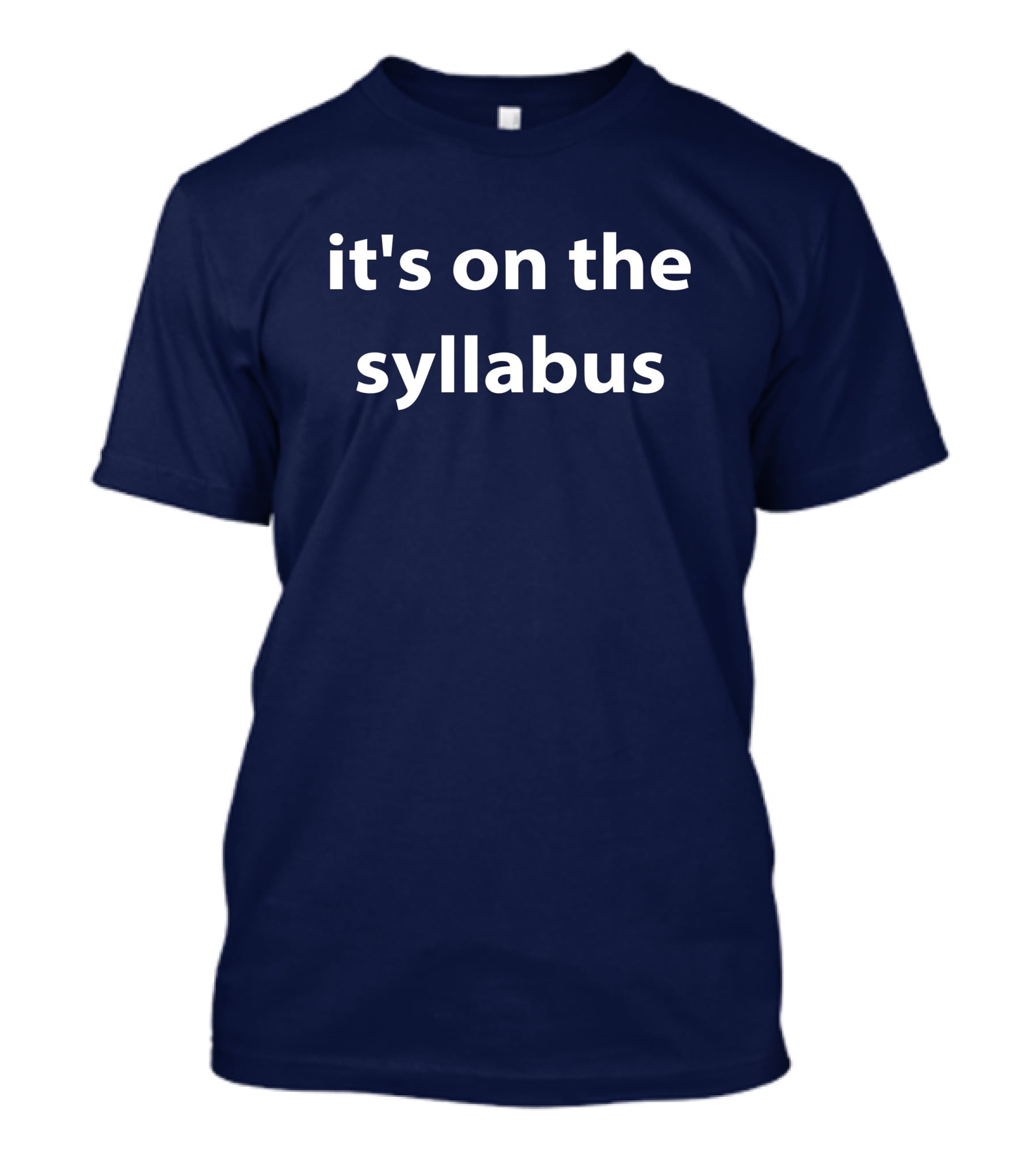 Drsimonhoward Simon Howard It's On The Syllabus T-Shirt