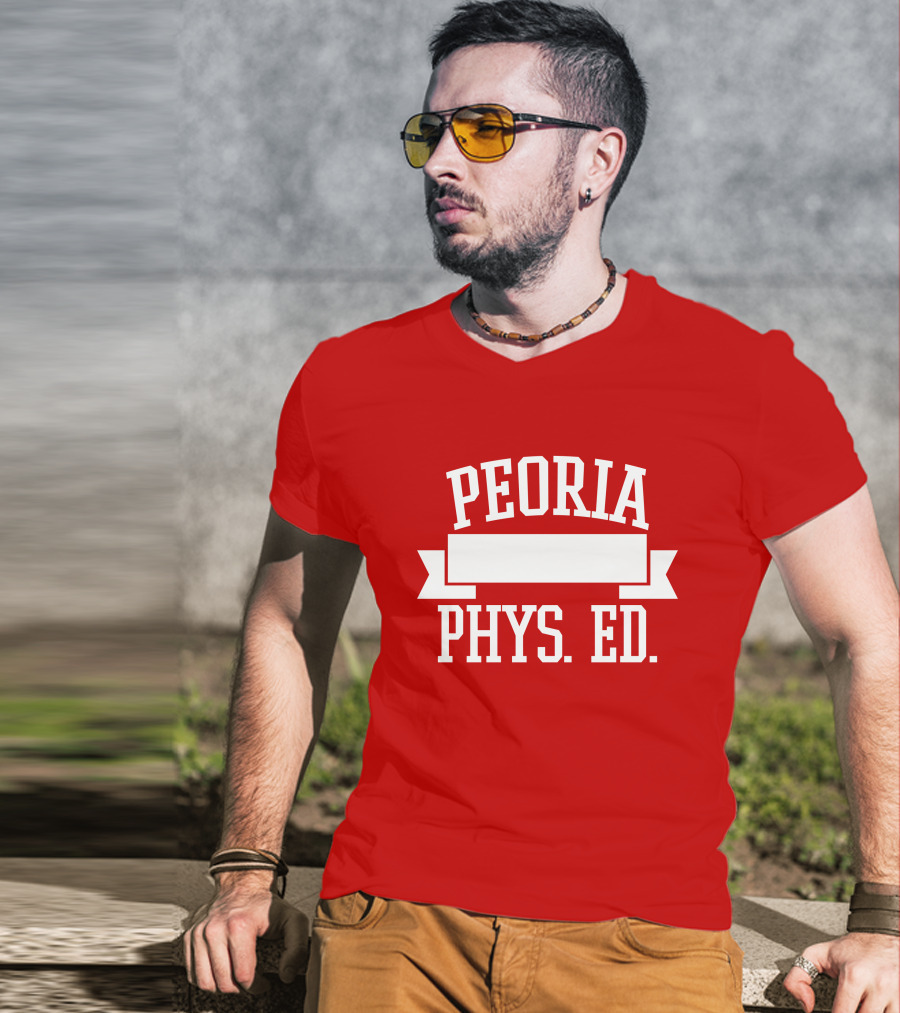Peoria Public Schools Phys Ed Peoria David Williams T-Shirt