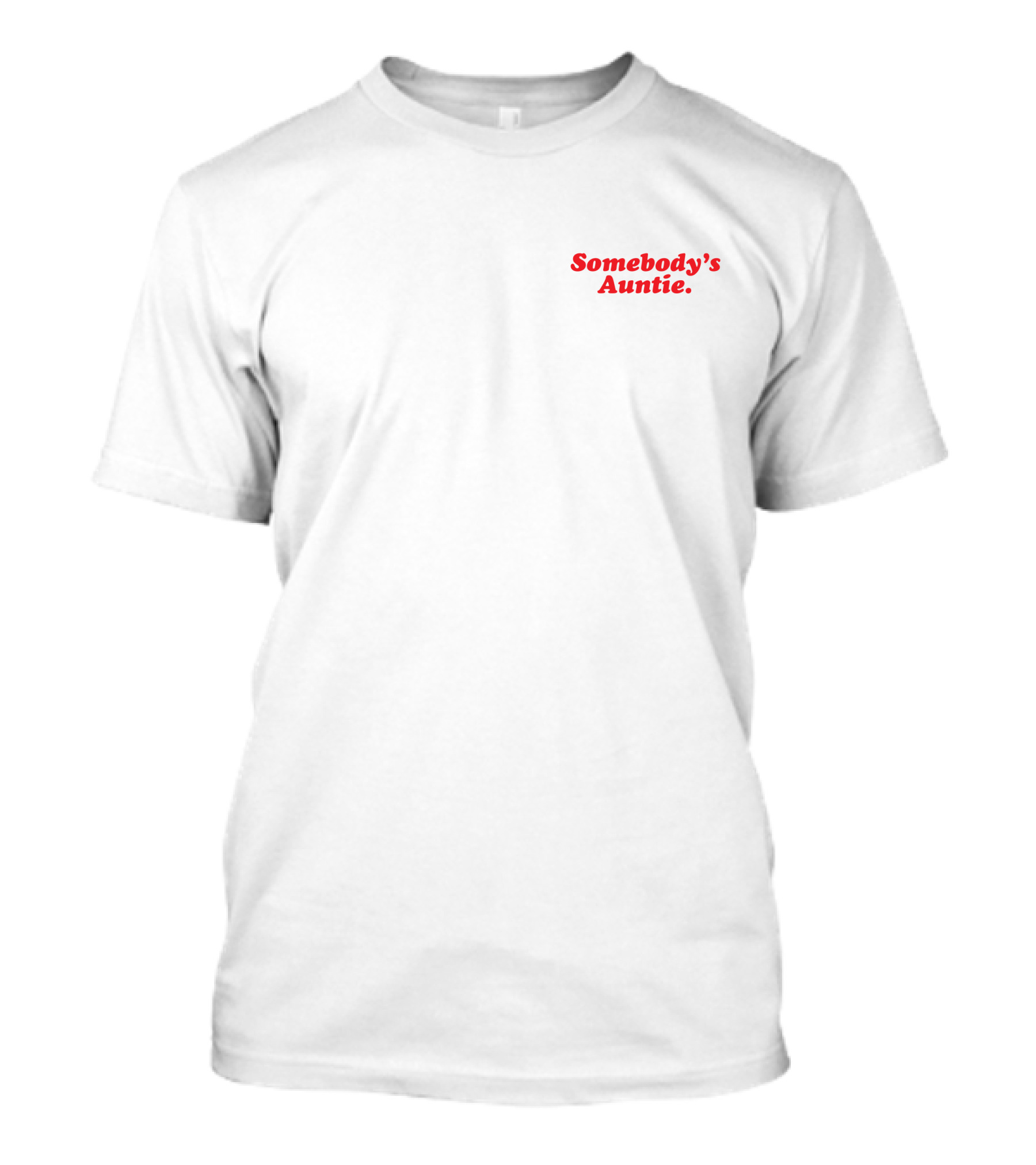 Insecurehbo Somebody's Auntie Molly T-Shirt