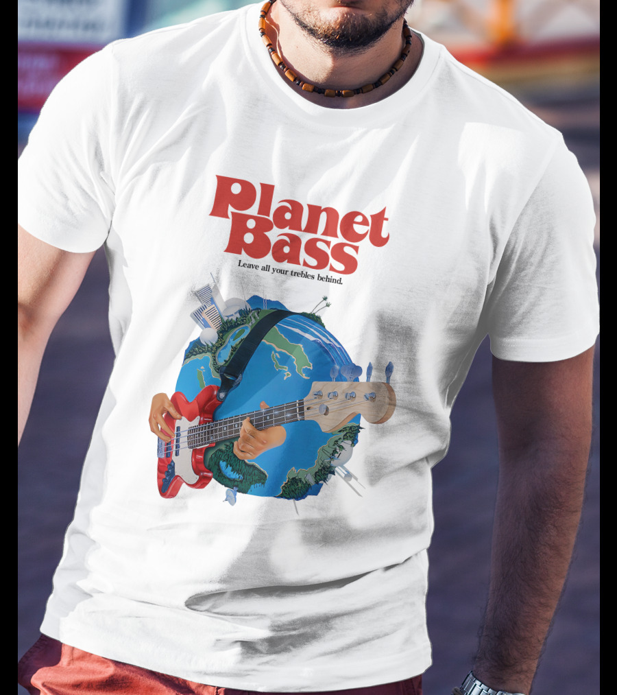 Planet Bass Leave All Your Trebles Behind T-Shirt