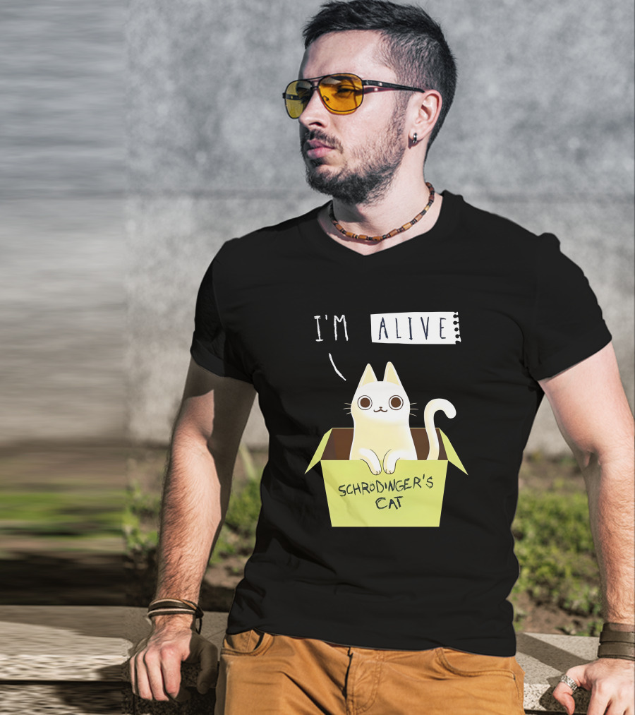 I'm Alive Schrödinger's Cat In Box Kristen Drury T-Shirt