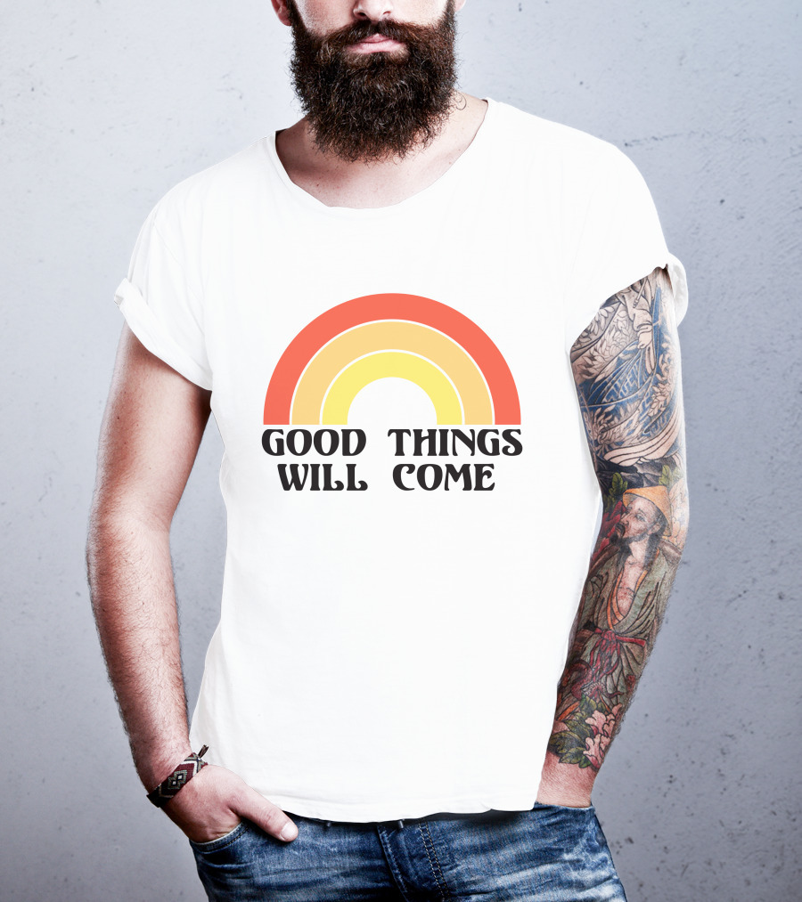 Good Things Will Come Retro Rainbow Frivvi Posting T-Shirt