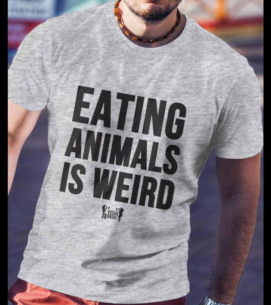 Eating Animals Is Weird Vegan Bros Veganuary John Oberg T-Shirt