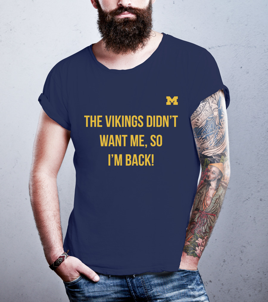 Spartans Jimbo The Vikings Didn't Want Me So I'm Back M T-Shirt