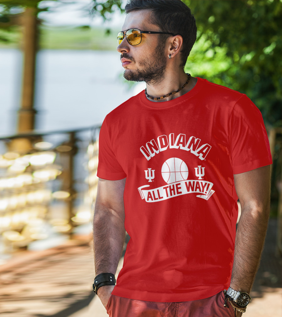 Indiana Hoosiers Basketball All The Way T-Shirt