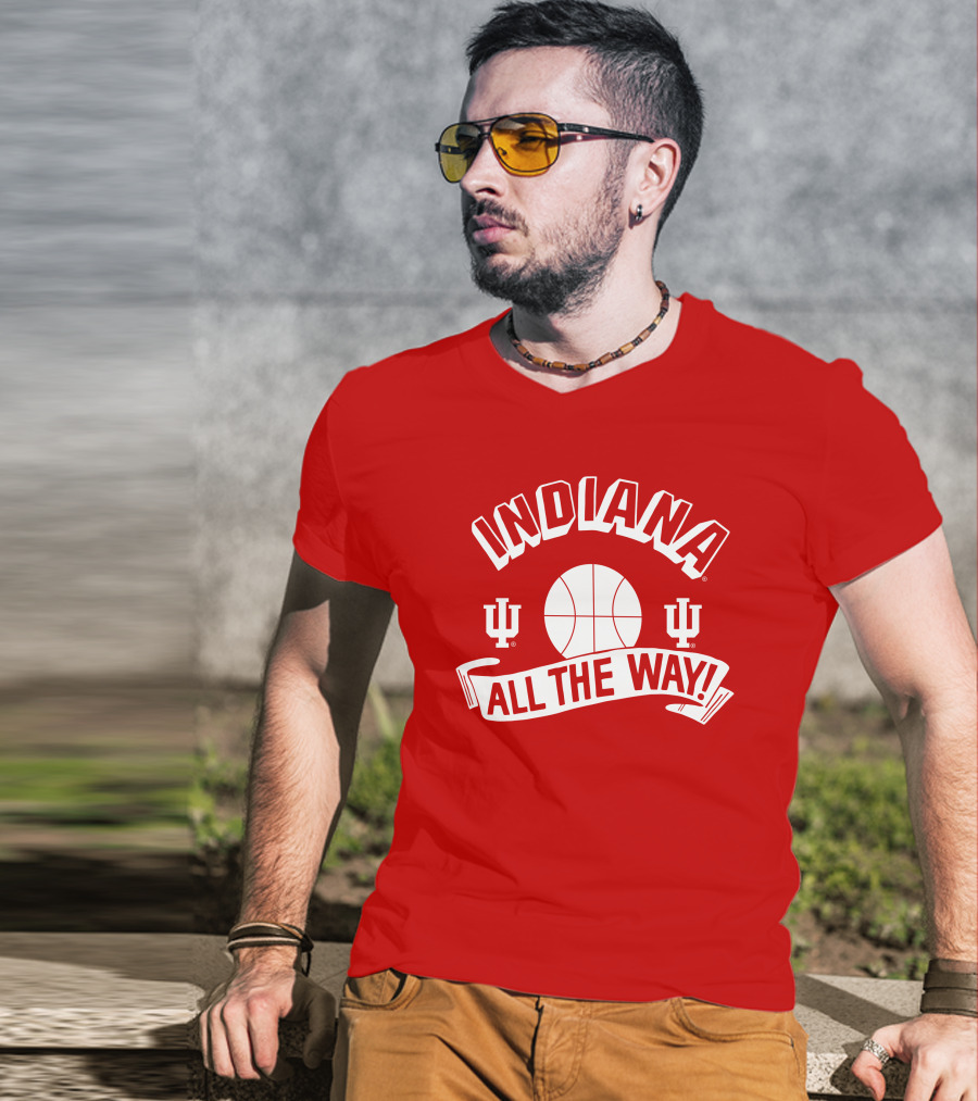 Indiana Hoosiers Basketball All The Way T-Shirt