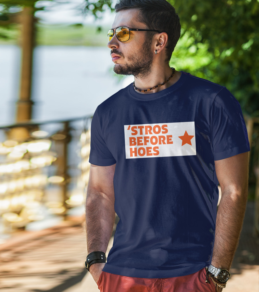 'Stros Before Hoes Saucey2101 Star T-Shirt