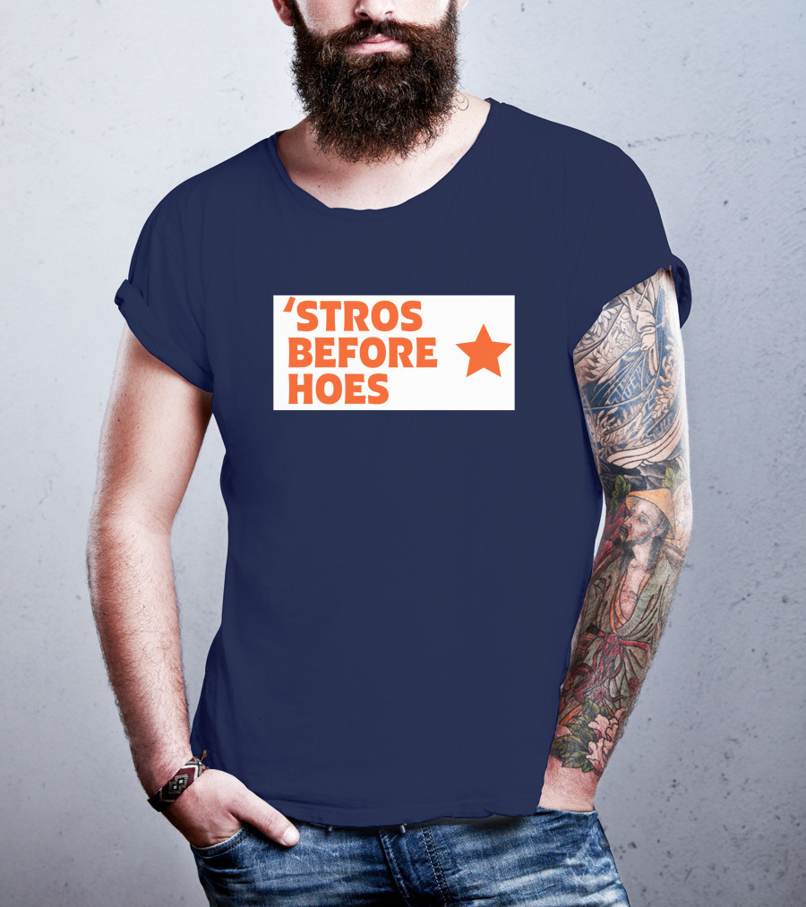 'Stros Before Hoes Saucey2101 Star T-Shirt