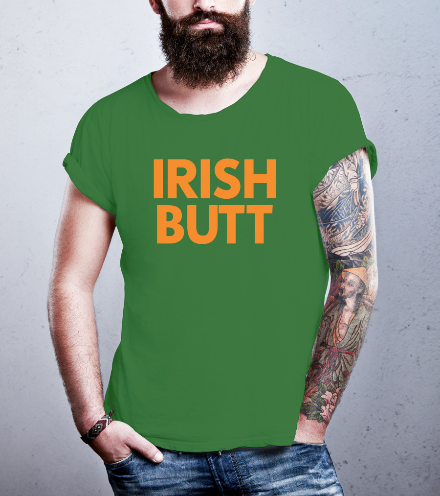 Irish Butt Store Irish Butt T-Shirt