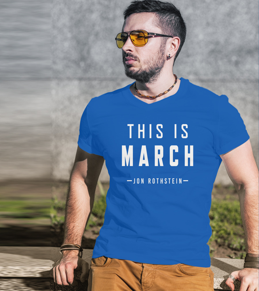 Jon Rothstein This Is March College Hoops Today Shop T-Shirt