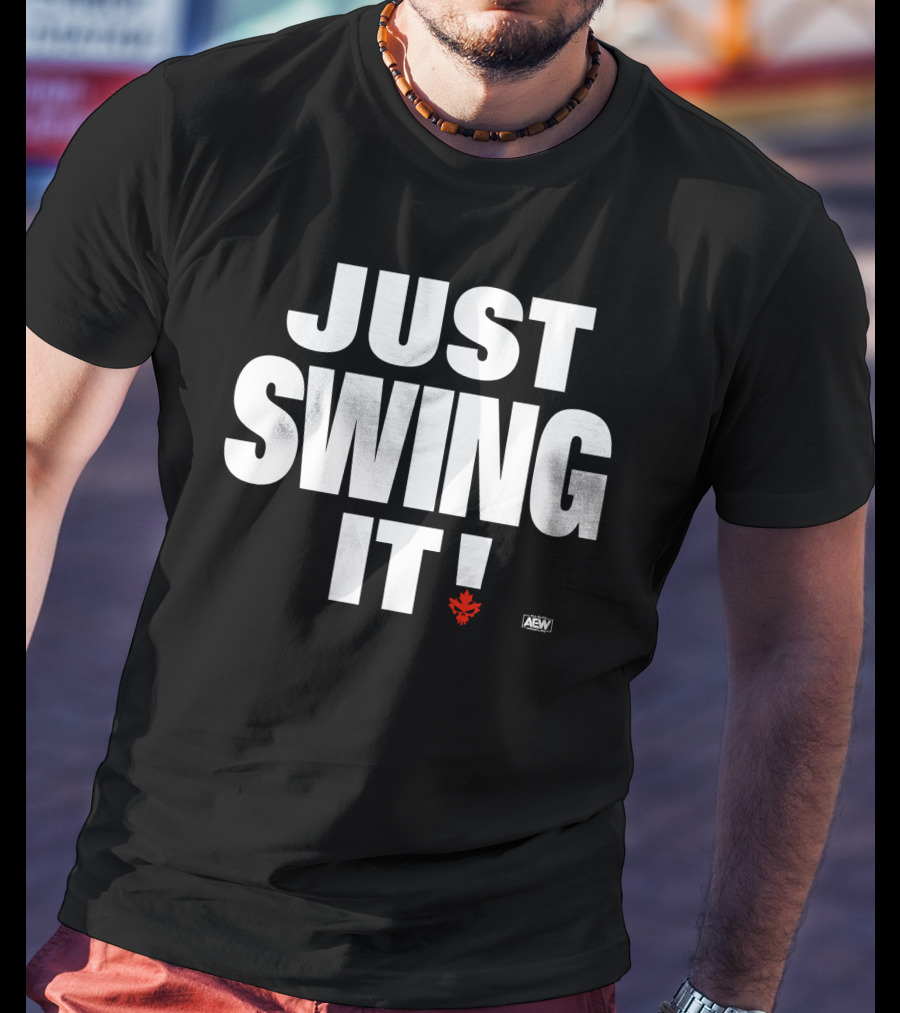 Aew All Elite Wrestling Shawn Spears Just Swing It Canadian Maple Leaf T-Shirt