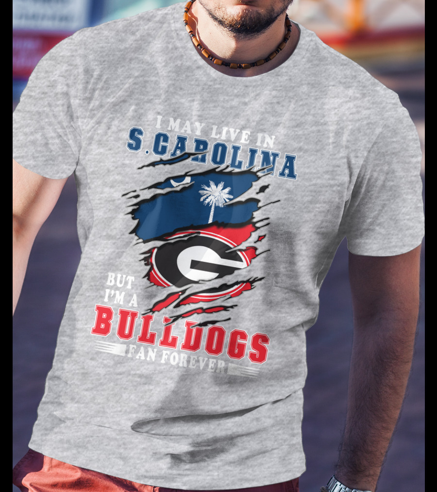 S. Carolina Bulldogs Fan Georgia Forever T-Shirt