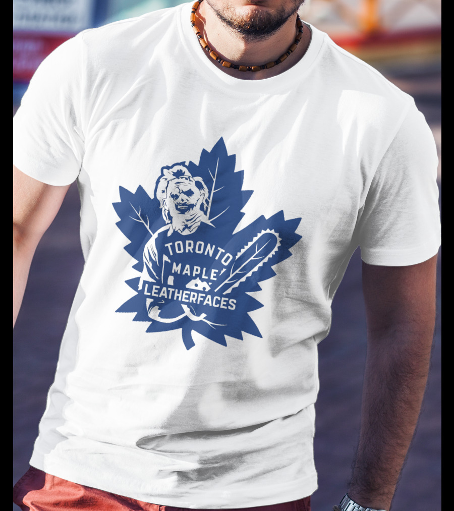 Toronto Maple Leatherfaces NHL Chainsaw Leaf T-Shirt
