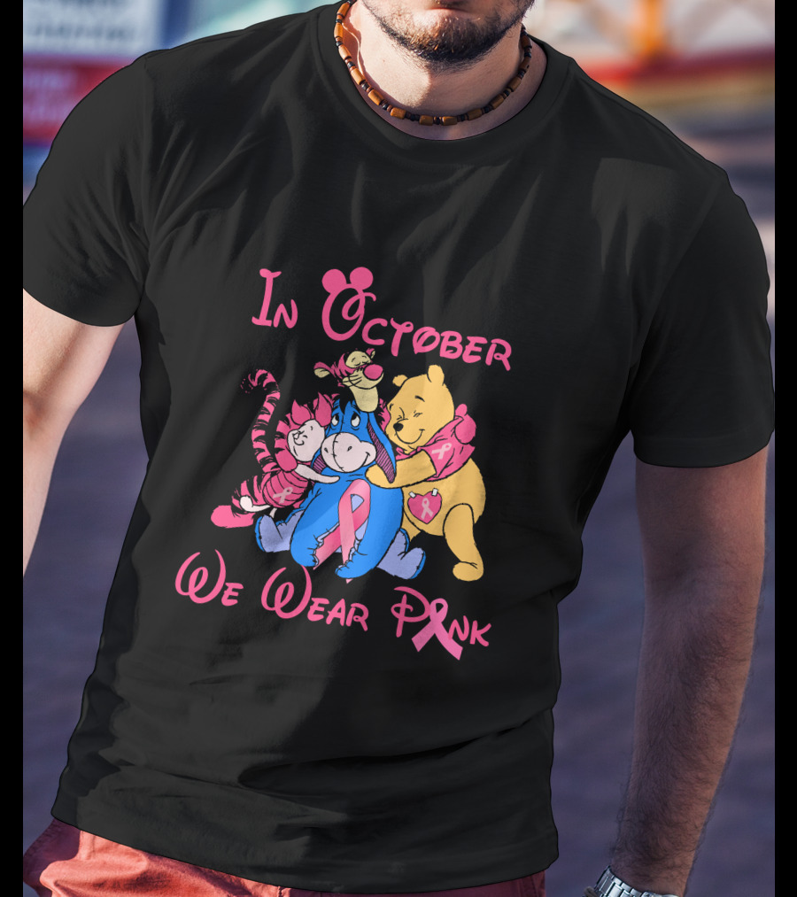 In October We Wear Pink Breast Cancer Awareness Characters T-Shirt